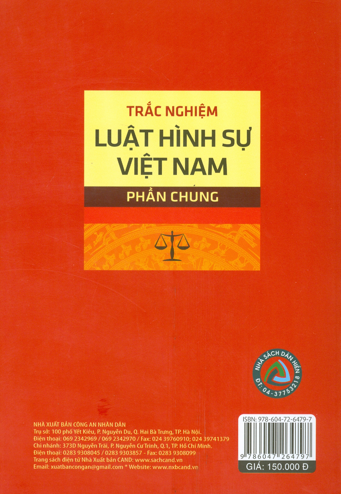 Trắc Nghiệm Luật Hình Sự Việt Nam - Phần Chung (Sách tham khảo; Tái bản có sửa chữa, bổ sung)
