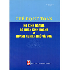 Sách Chế Độ Kế Toán Doanh Nghiệp Nhỏ Và Vừa 