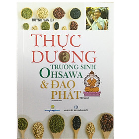 Thực Dưỡng Trường Sinh Ohsawa Và Đạo Thiền
