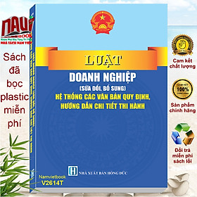 Sách Luật Doanh Nghiệp sửa đổi, bổ sung 2025 – Hệ Thống Các Văn Bản Quy Định, Hướng Dẫn Chi Tiết Thi Hành (V2614T)