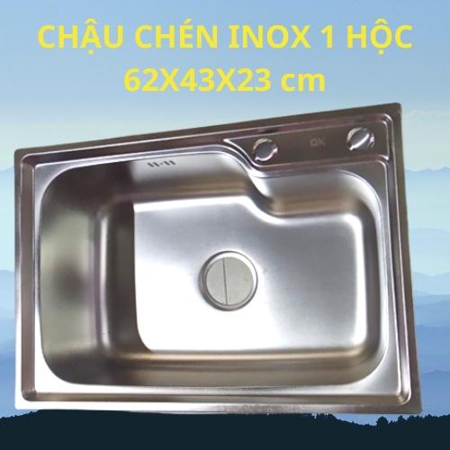 Chậu chén inox 1 hộc kích thước 62x43x23 cm (đầy đủ bộ xả)