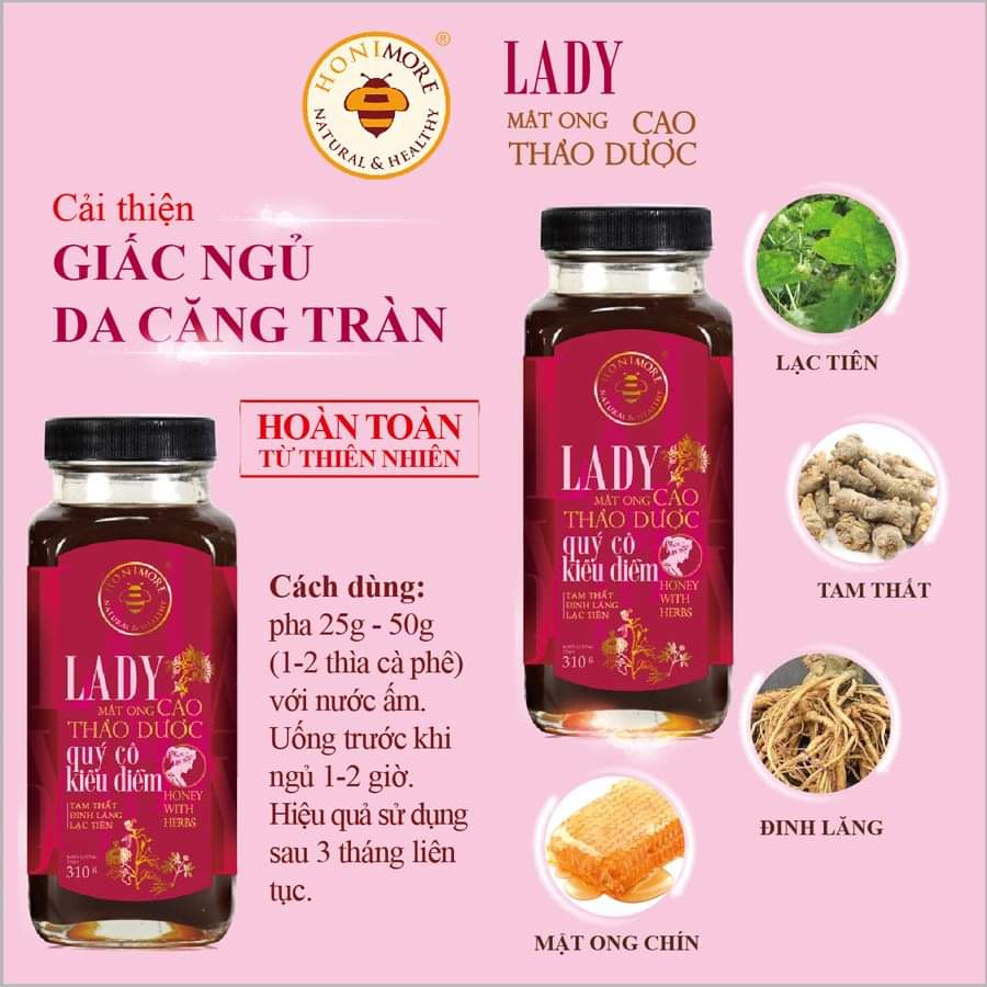 Mật ong thượng hạng - cao thảo dược Lady Honimore - dành cho Phụ nữ
(Mật ong rừng bổ sung cao Tam Thất, cao Lạc Tiên, cao Đinh Lăng)