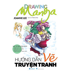 Hướng Dẫn Vẽ Truyện Tranh - Drawing Manga - Vanlangbooks