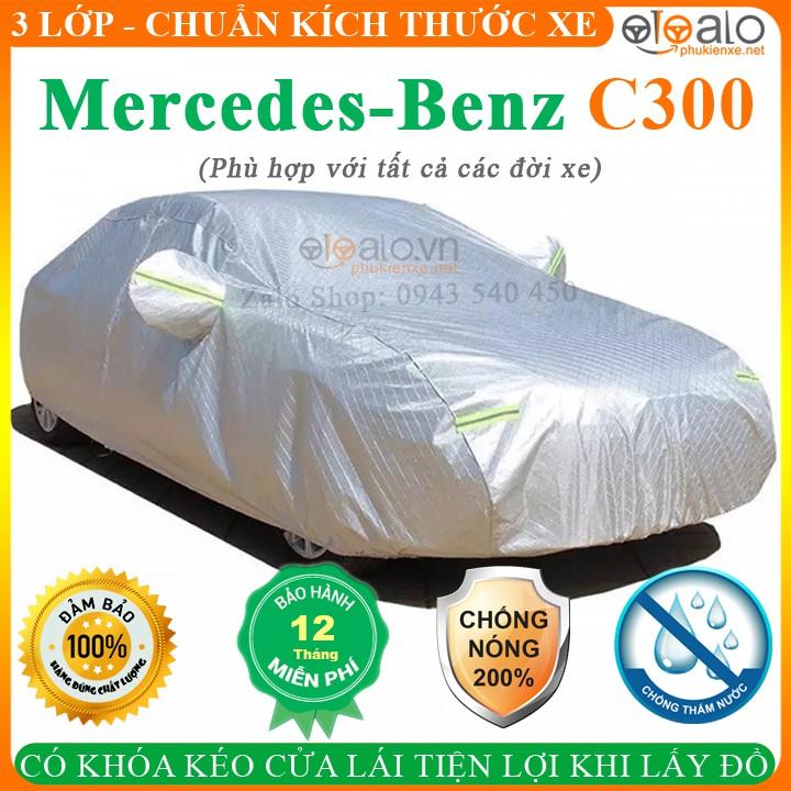 Bạt Phủ Xe Ô Tô Mercedes Benz C300 3 Lớp Cao Cấp Chống Nắng Nóng Chống Nước Chống Cháy Chống Bụi