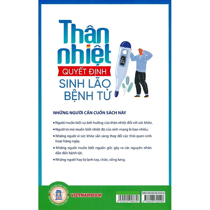Thân Nhiệt Quyết Định Sinh Lão Bệnh Tử