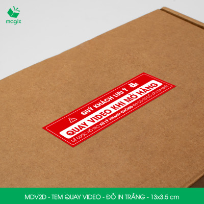 50 Tem chú ý quay video trước khi mở hàng, decal dán hộp - 13x3,5 cm - Đỏ in trắng - MDV2D