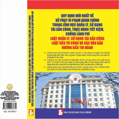 Quy Định Mới Nhất về Xử Phạt Vi Phạm Hành Chính Trong Lĩnh Vực Quản Lý Sử Dụng Tài Sản Công | Thực Hành Tiết Kiệm Chống Lãng Phí | Luật Quản Lý Sử Dụng Tài Sản Công | Luật Đầu Tư Công - V1770D