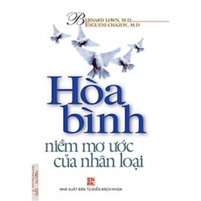 Hòa Bình Niềm Mơ Ước Của Nhân Loại - Vanlangbooks