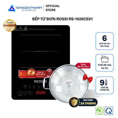 Bếp Từ Đơn Tân Á Đại Thành Rossi RS-1020CE01 Kèm Nồi - Hàng Chính Hãng Bảo Hành 24 Tháng