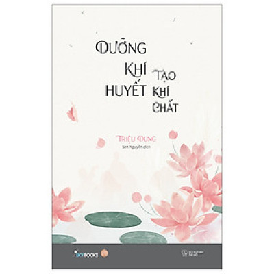 Dưỡng Khí Huyết Tạo Khí Chất