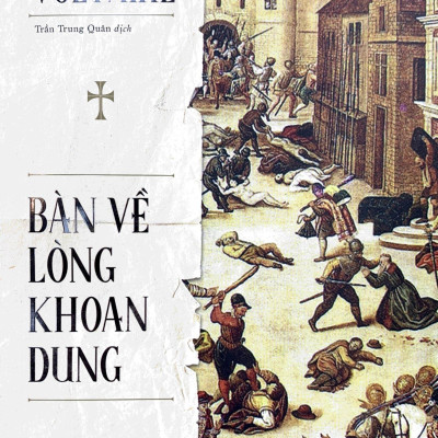 Bàn Về Lòng Khoan Dung