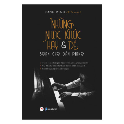 Những Nhạc Khúc Hay & Dễ Soạn Cho Đàn Piano