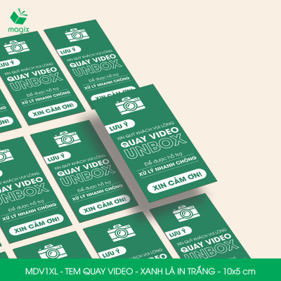 500 Tem chú ý quay video trước khi mở hàng, decal dán hộp - 10x5 cm - Xanh lá in trắng - MDV1XL
