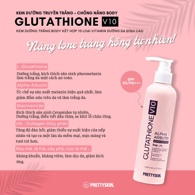 Kem Dưỡng Thể Trắng Da Chống Nắng Ban Ngày Pretty Skin Body Glutathione V10 Alpha Arbutin Body Lotion 250ml tặng móc khóa