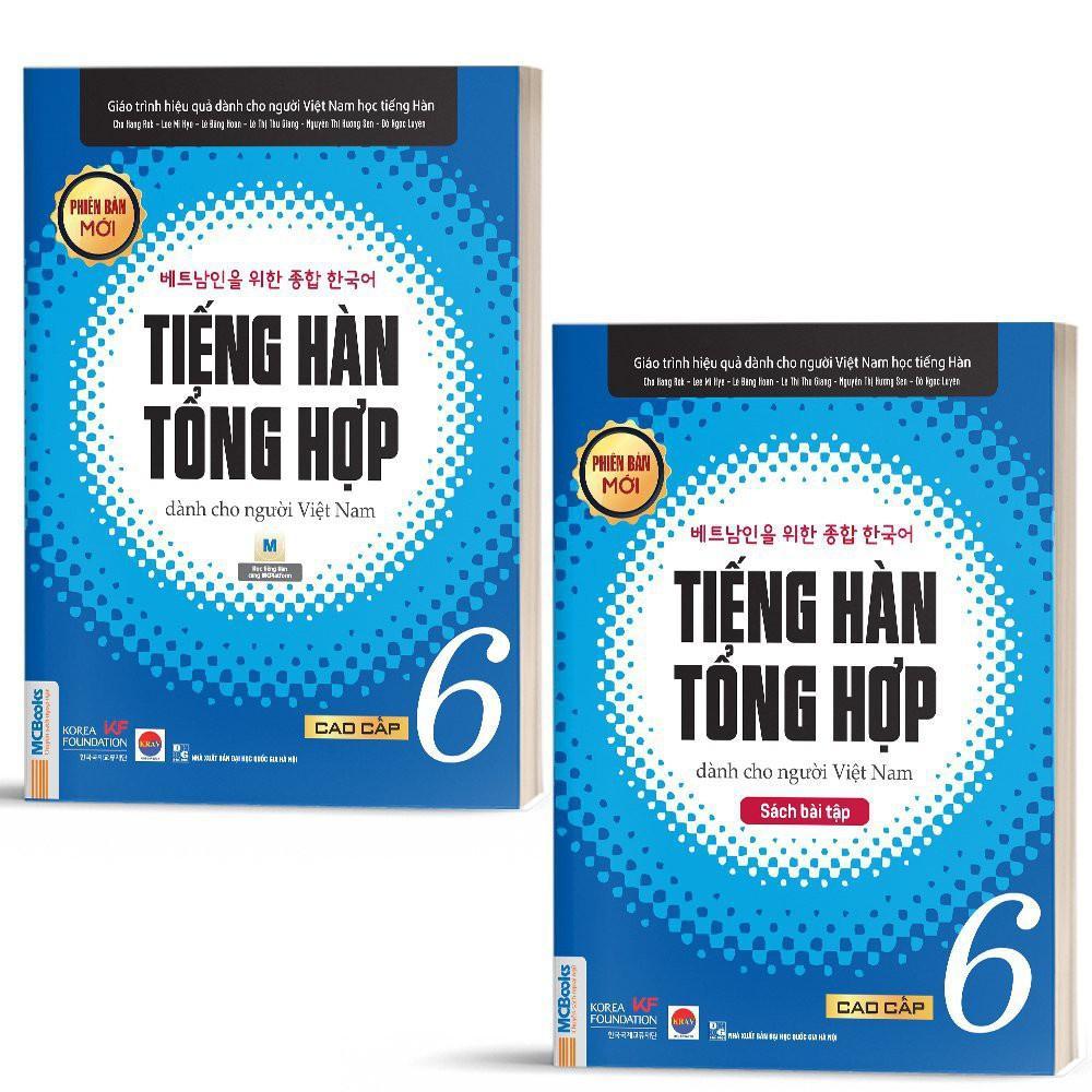 Sách - Tiếng Hàn Tổng Hợp Dành Cho Người Việt Nam - Cao Cấp 6 - Sách Bài Học + Bài Tập - Bản Màu - Combo 2 Cuốn - MCBooks