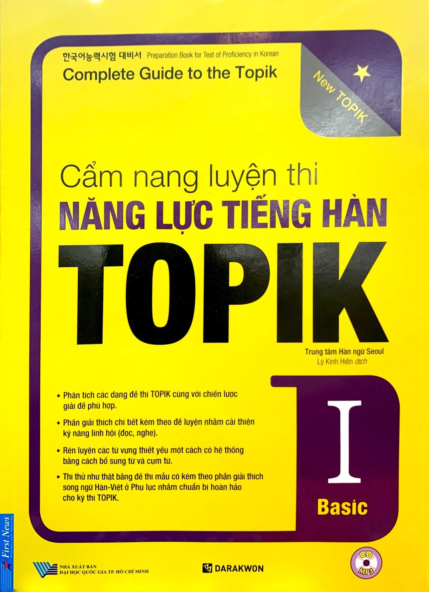 Cẩm Nang Luyện Thi Năng Lực Tiếng Hàn TOPIK I Basic (Kèm file nghe)