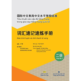 Sách - Giáo Trình Luyện Và Nhớ Nhanh Từ Vựng - Cấp Độ 2 - Nhân Trí Việt