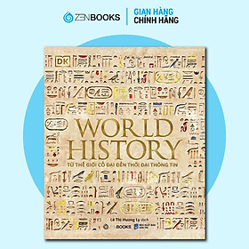 Sách - World History - Lịch Sử Thế Giới - Bìa Cứng - DK - Zenbooks