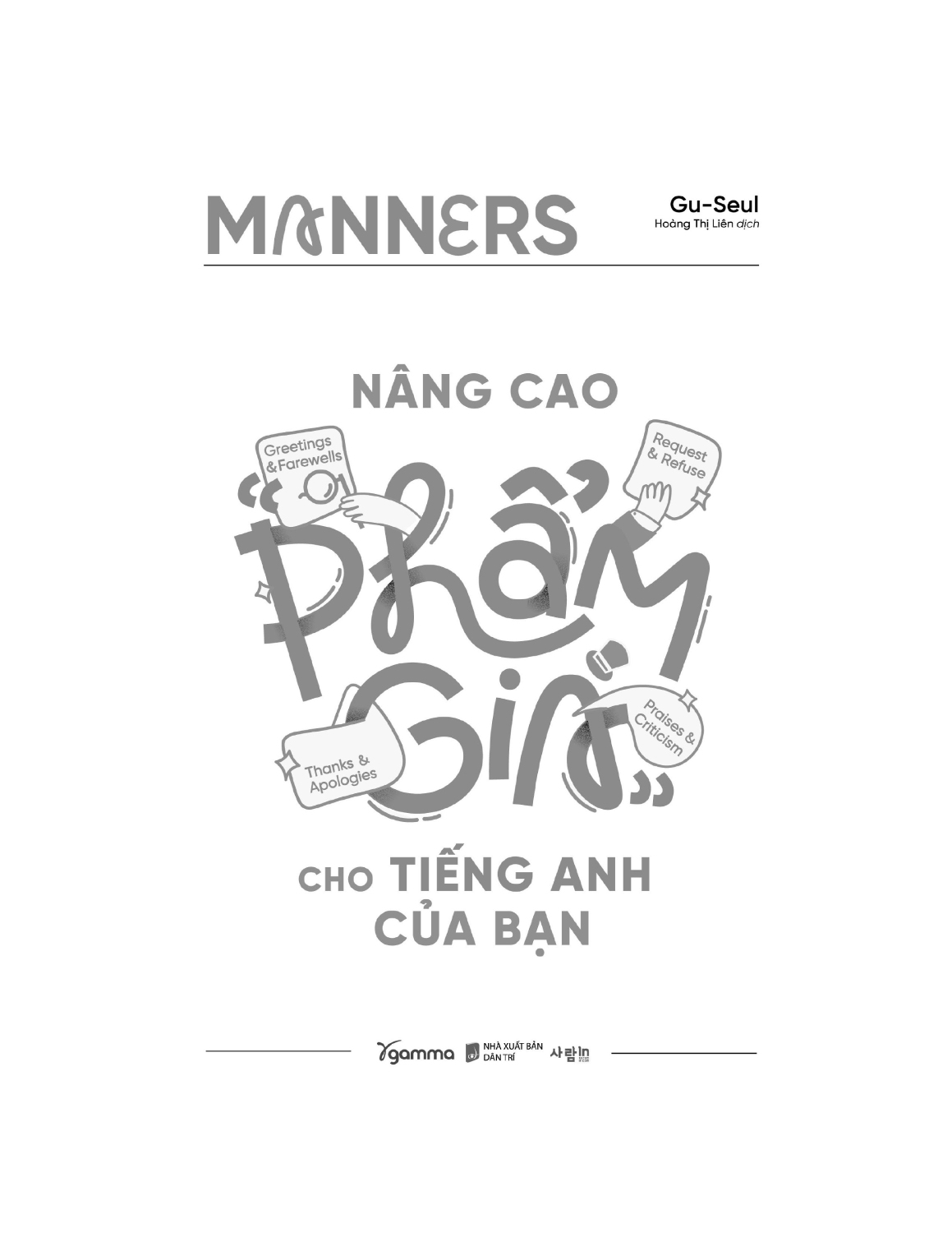 Manners - Nâng Cao “Phẩm Giá” Cho Tiếng Anh Của Bạn - AL