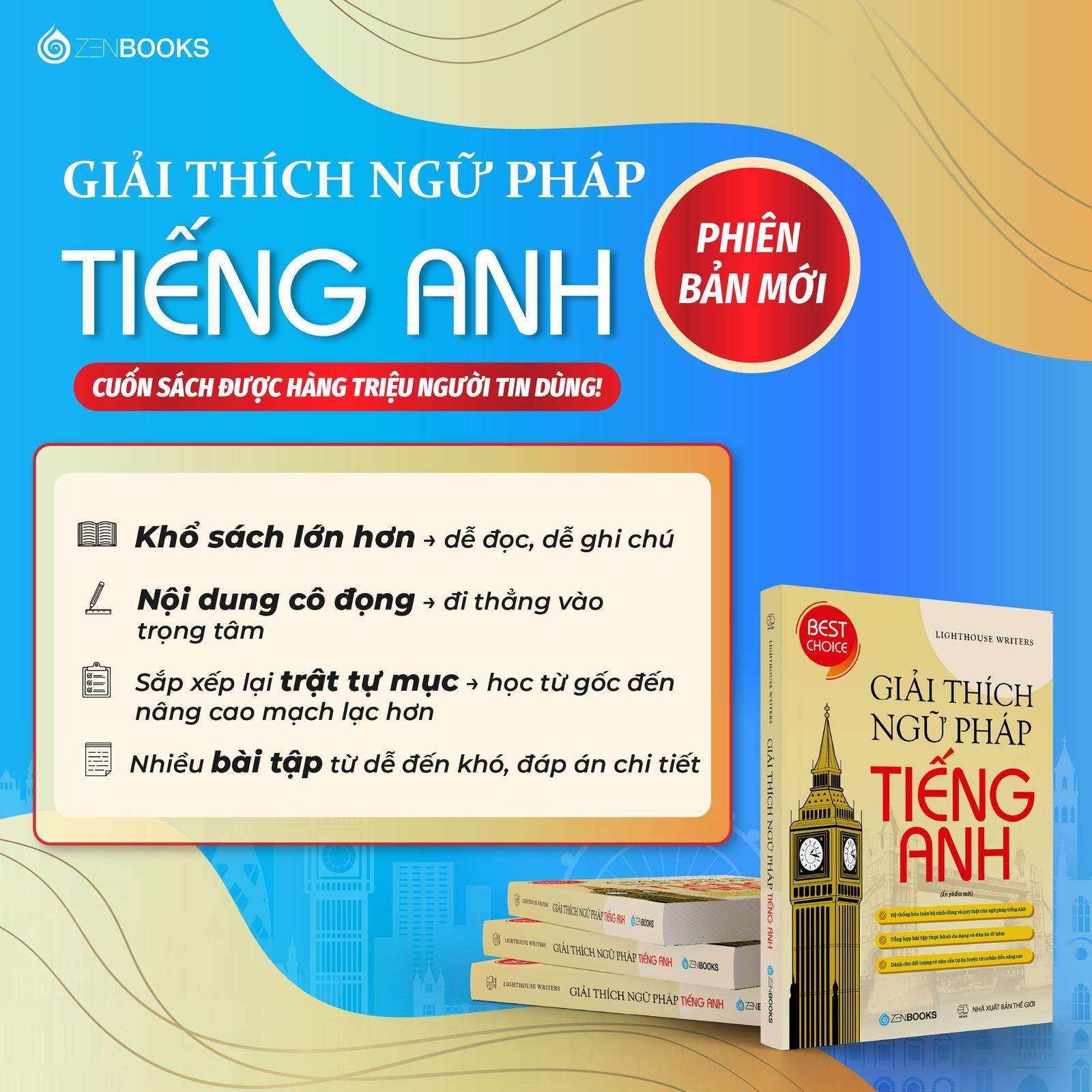 Giải Thích Ngữ Pháp Tiếng Anh (Ấn Phẩm Mới) - Bản Quyền