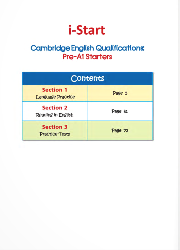 I-Start (For Revised Exam From 2018 - Pre A1 Starters Exam And 2 Complete Practice Tests) (Kèm file MP3)