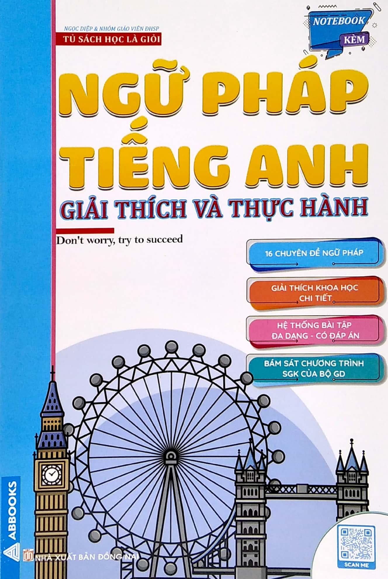 Ngữ Pháp Tiếng Anh - Giải Thích Và Thực Hành
