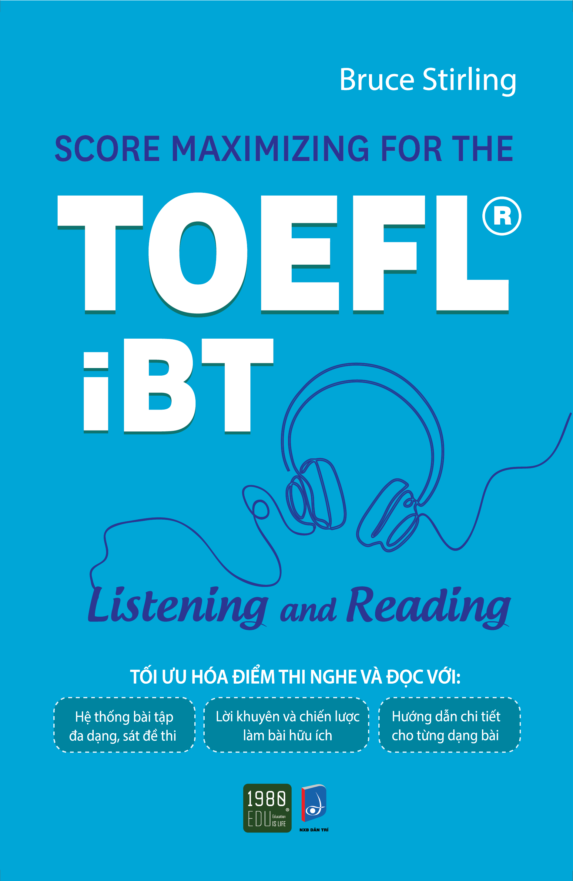 Score Maximizing For The Toefl iBT – Listening And Reading