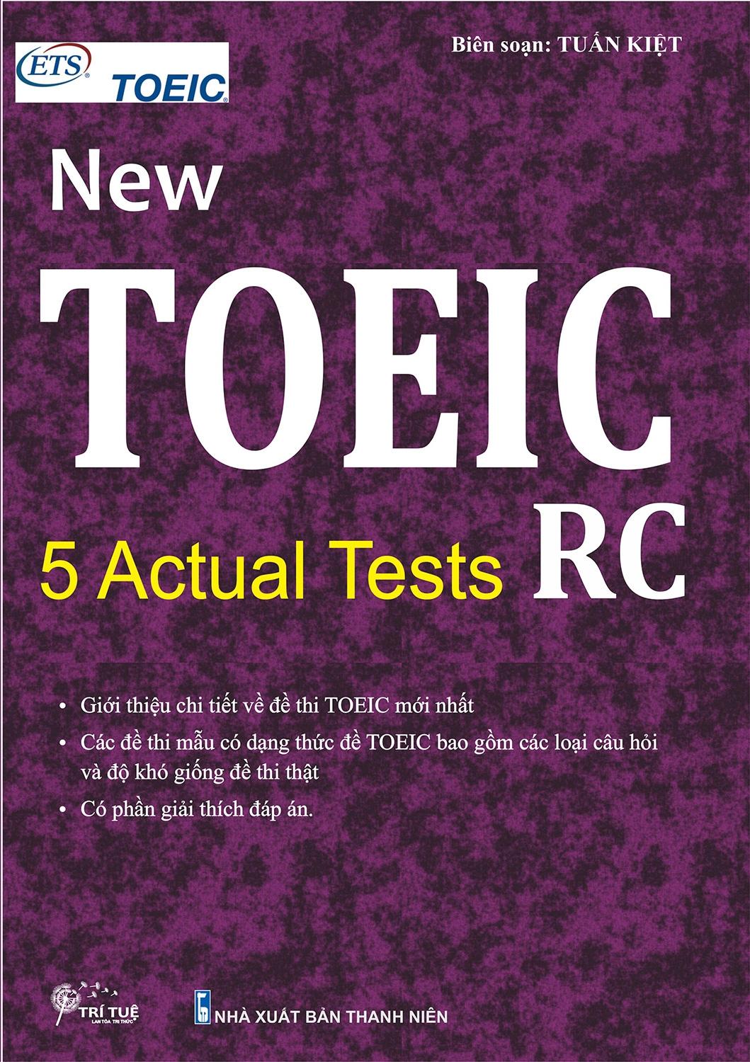 New Toeic - 5 Actual Tests - RC (Tái Bản)