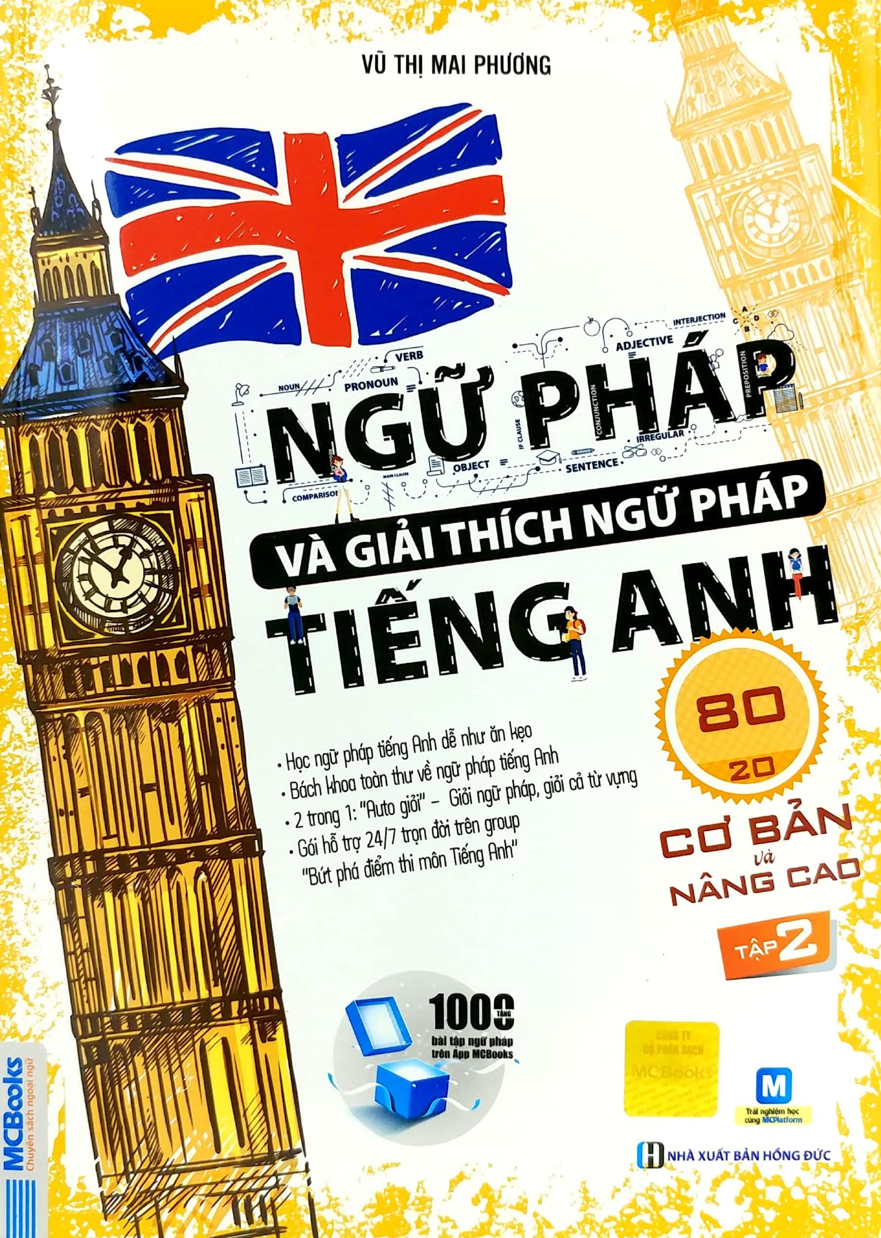 Ngữ Pháp Và Giải Thích Ngữ Pháp Tiếng Anh Cơ Bản Và Nâng Cao (Tập 2)