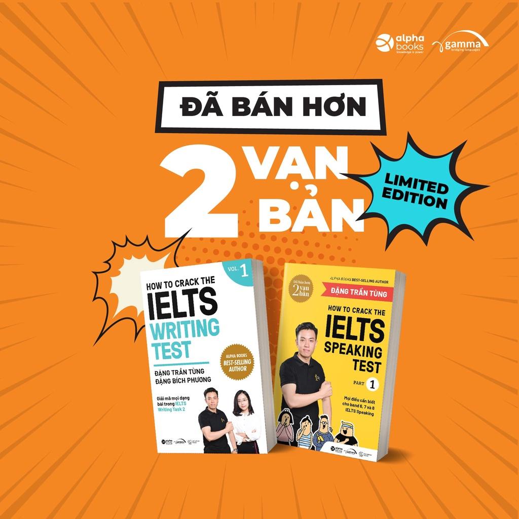 Combo How To Crack The Ielts Speaking + Writing Test - Vol1 (Bộ 2 Cuốn - Tái Bản Mới Nhất) - Bản Quyền