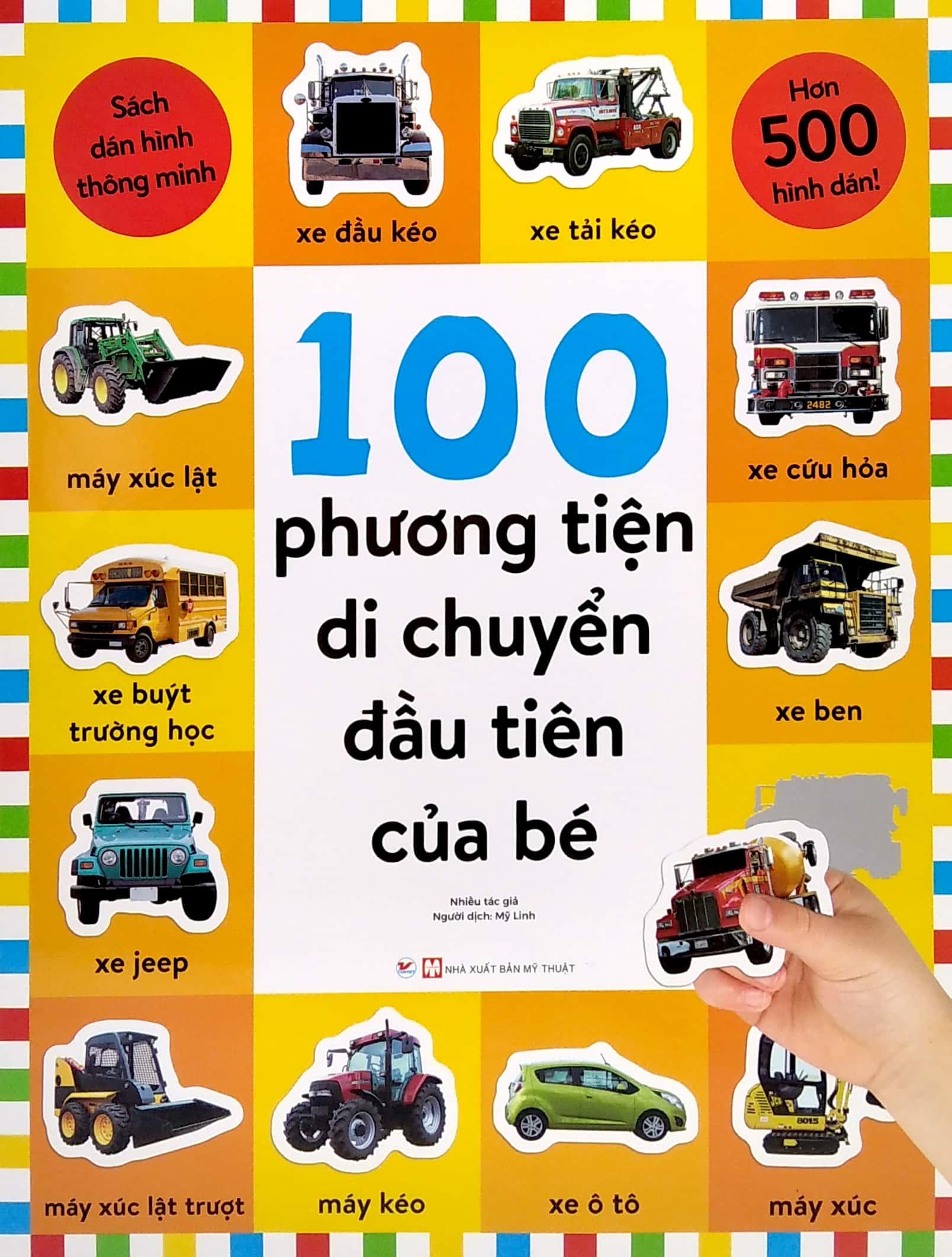 Sách Dán Hình Thông Minh - 100 Phương Tiện Di Chuyển Đầu Tiên Của Bé