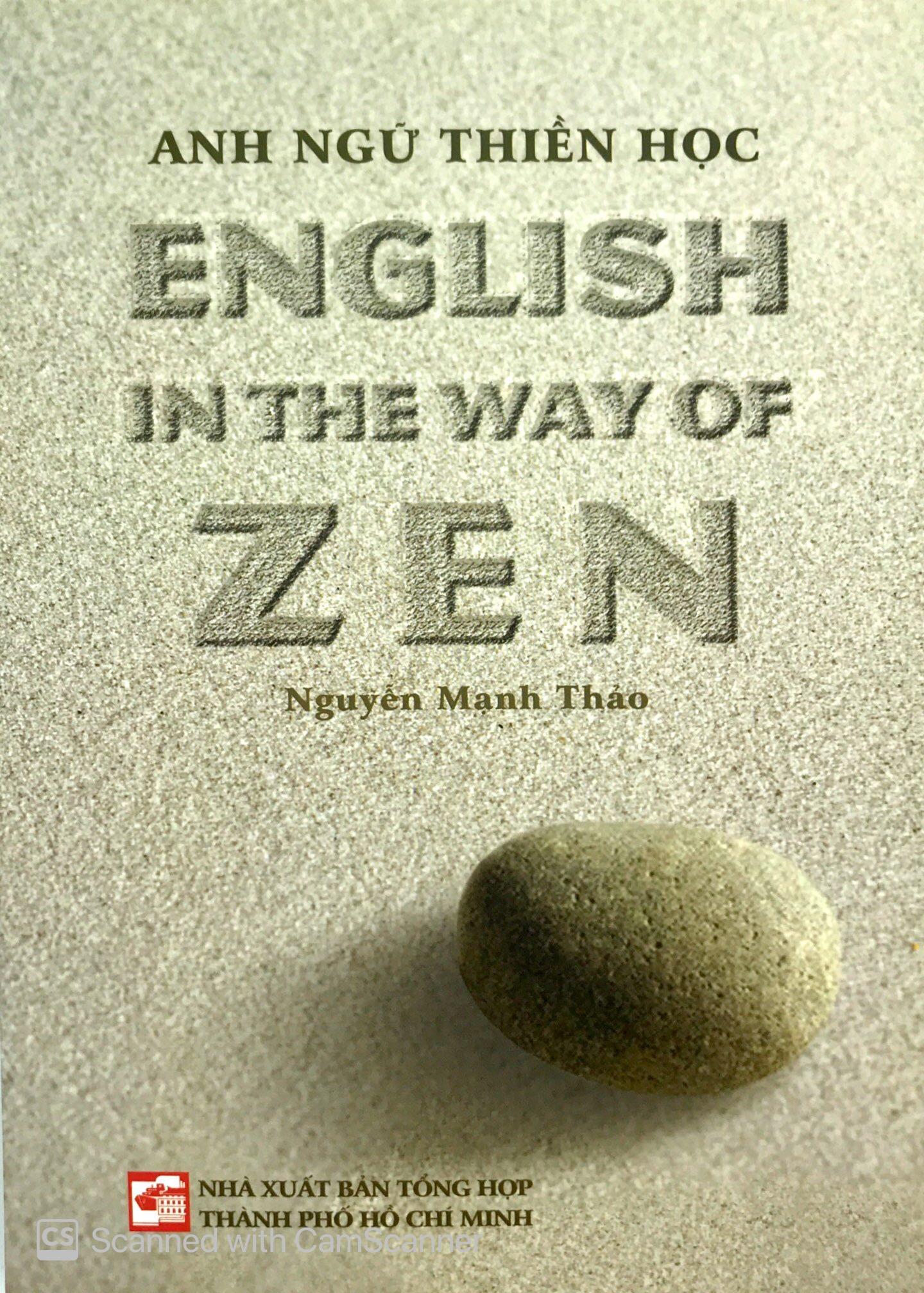 Anh Ngữ Thiền Học - English In The Way Of Zen