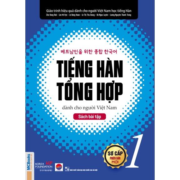 Sách Combo Tiếng Hàn Tổng Hợp Dành Cho Người Việt Nam - Sơ Cấp 1 ( SBT + GTR) - Bản Quyền