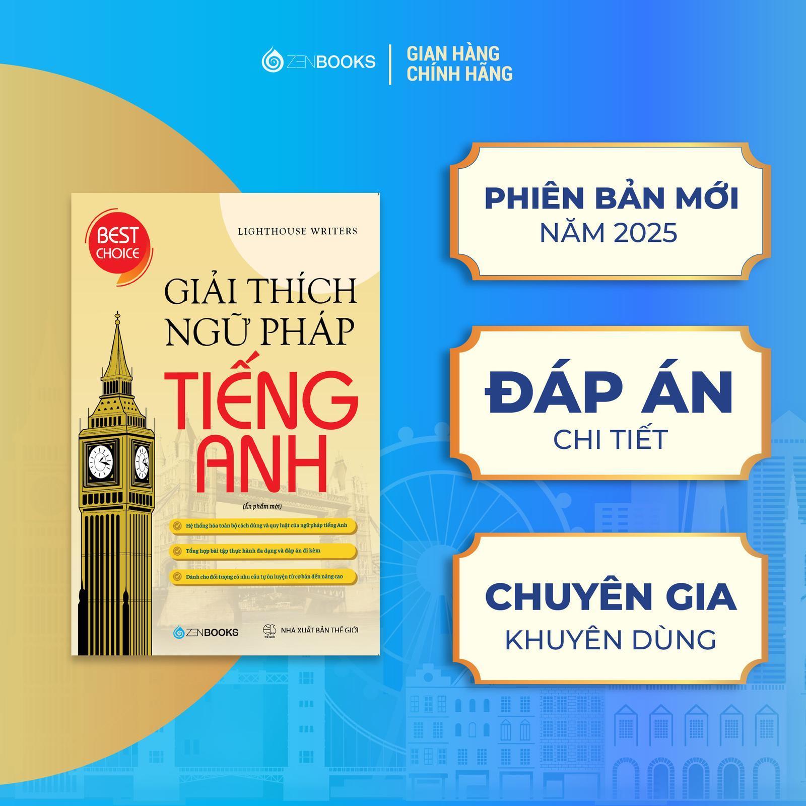 Giải Thích Ngữ Pháp Tiếng Anh (Ấn Phẩm Mới) - Bản Quyền