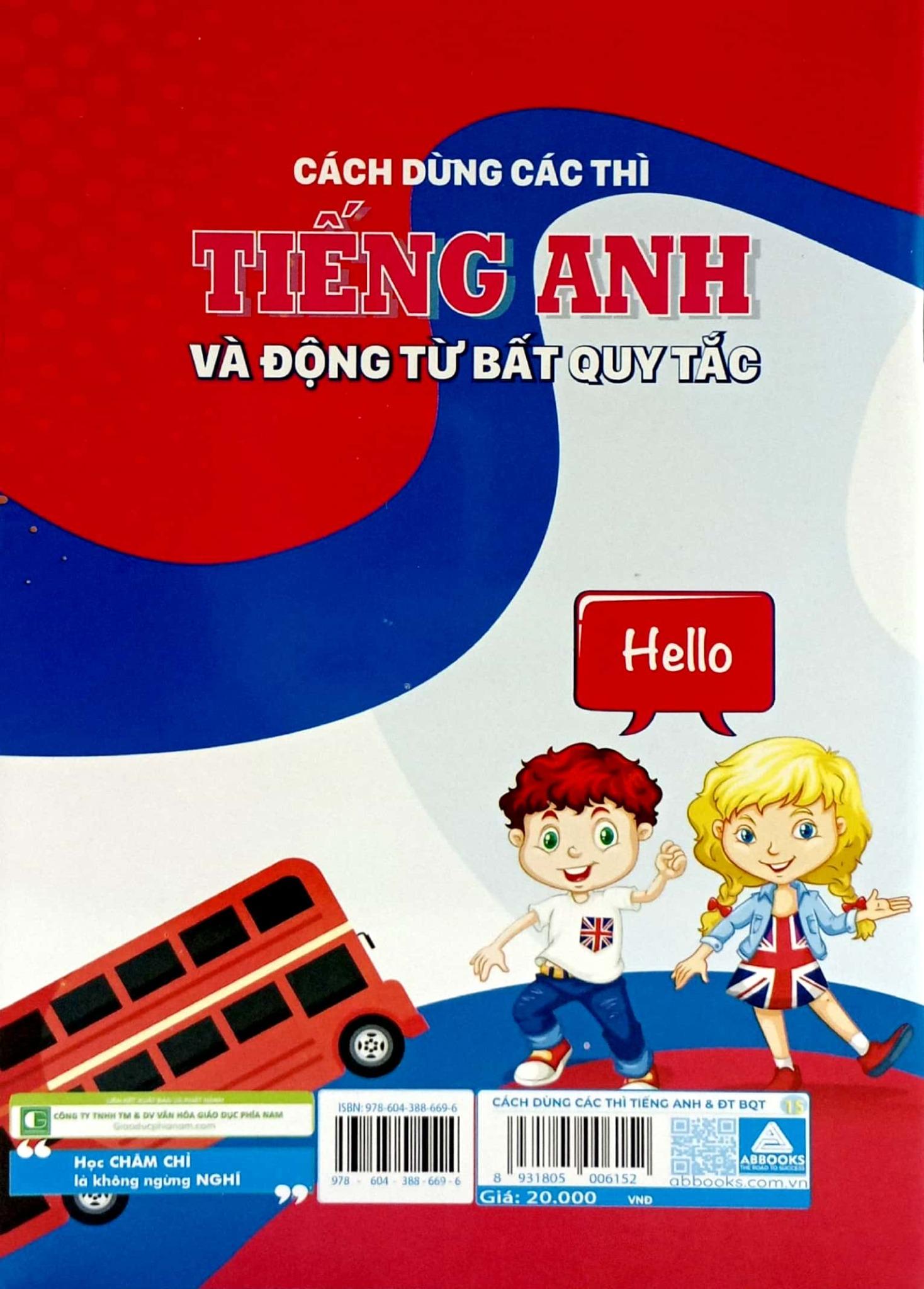 Cách Dùng Các Thì Tiếng Anh Và Động Từ Bất Quy Tắc