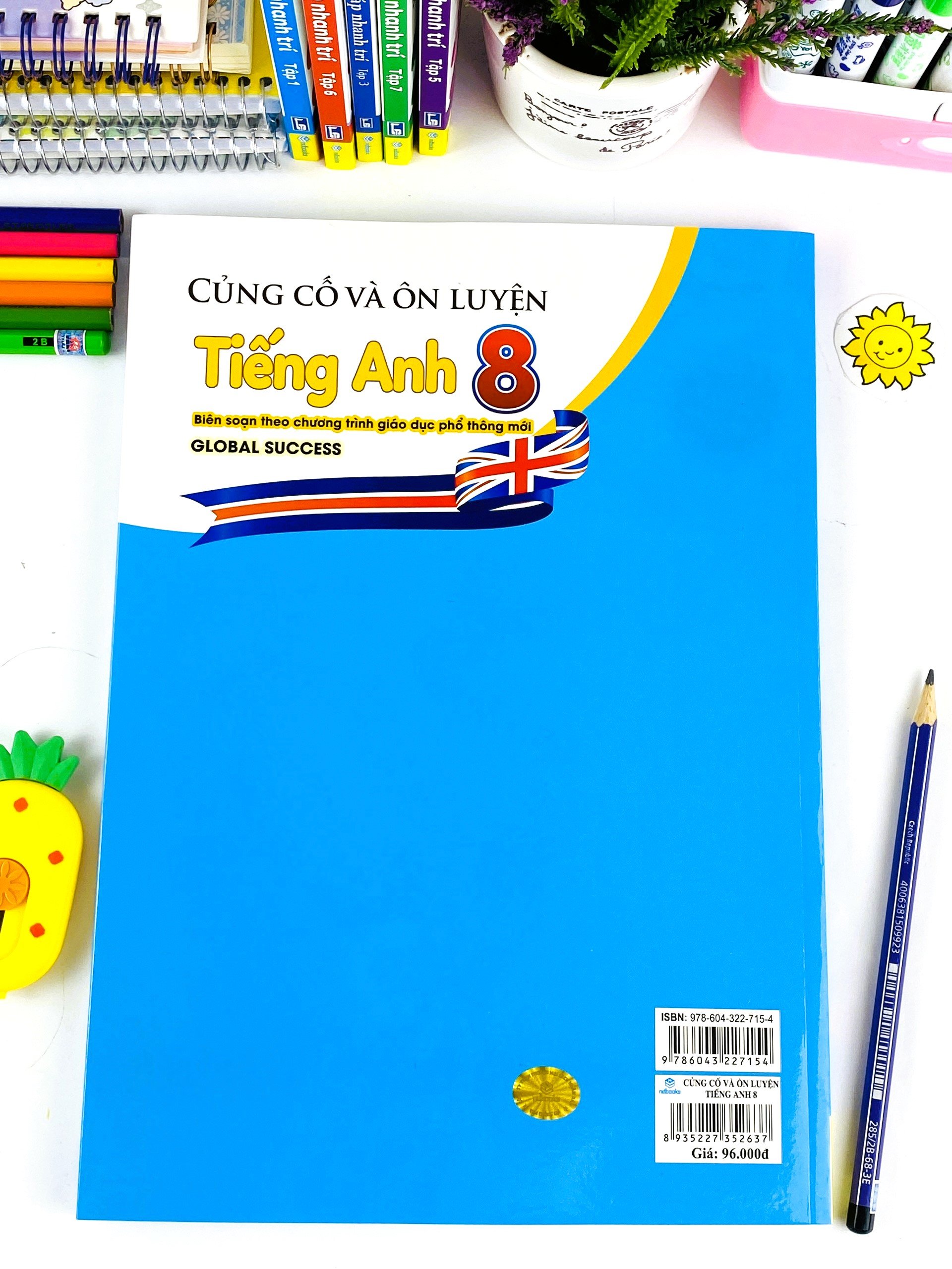 Sách - Củng Cố Và Ôn Luyện Tiếng Anh 8 - Biên soạn theo chương trình GDPT mới - Global Success - ndbooks