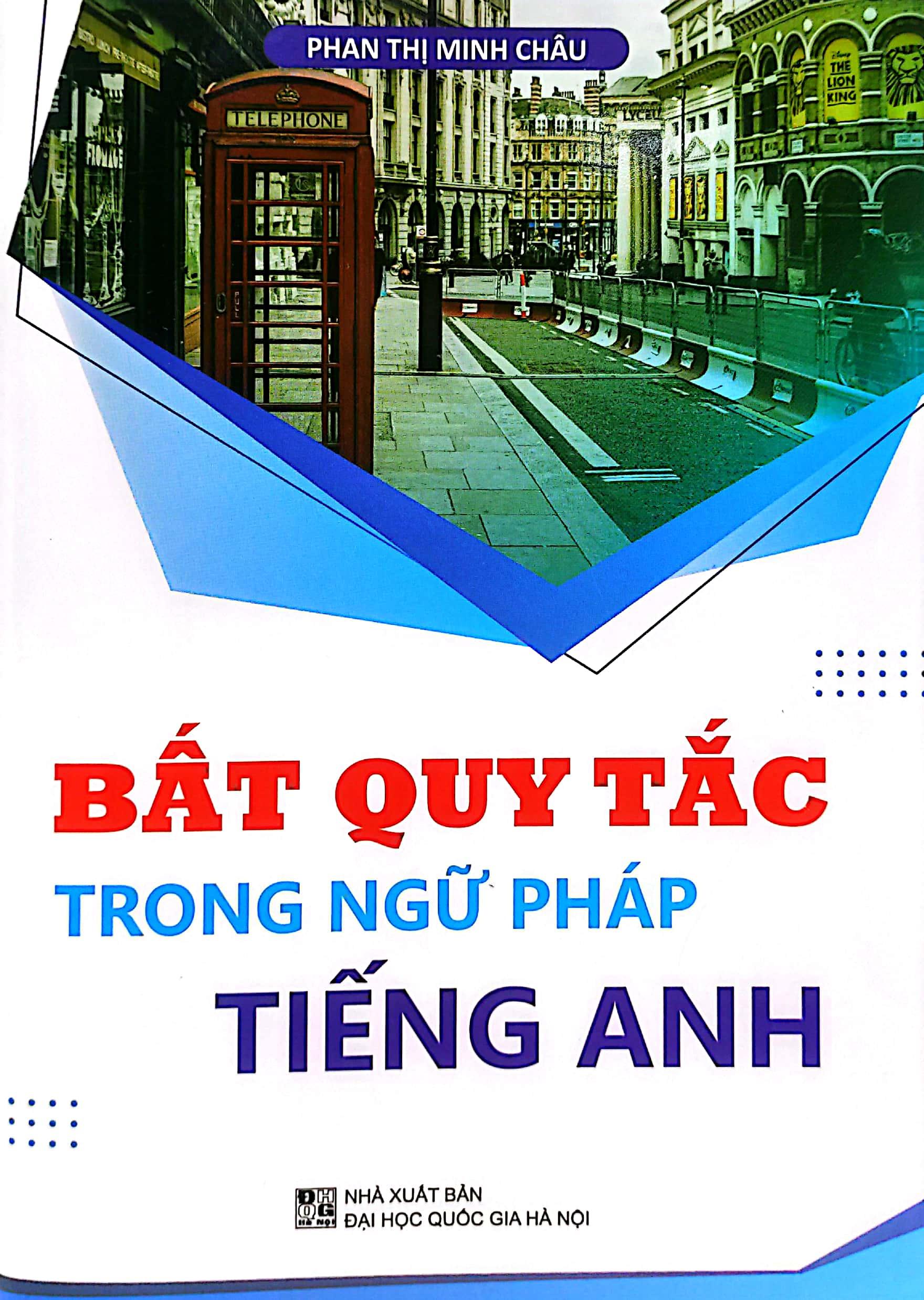 Sách - Bất Quy Tắc Trong Ngữ Pháp Tiếng Anh