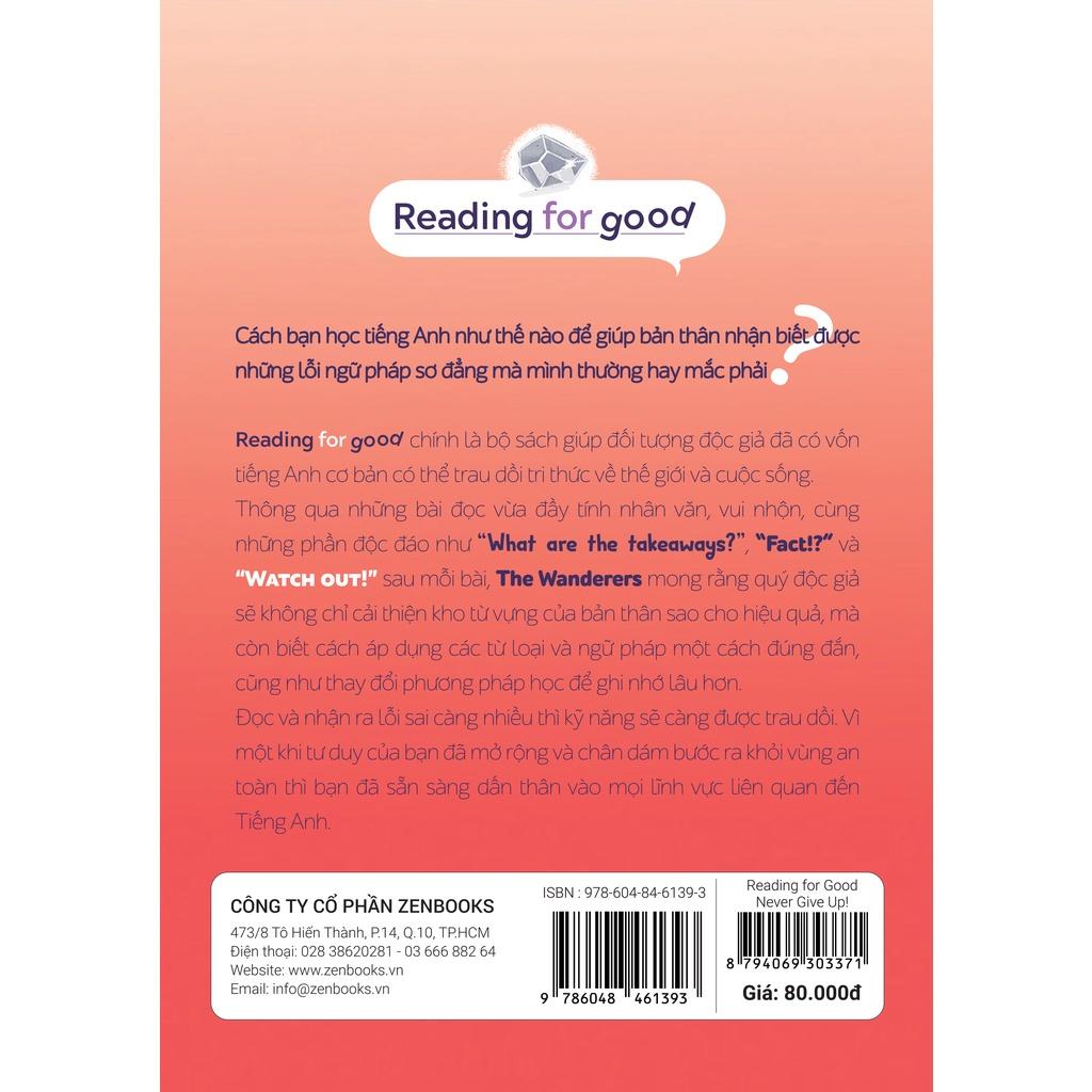 Sách Reading For Good Never Give Up