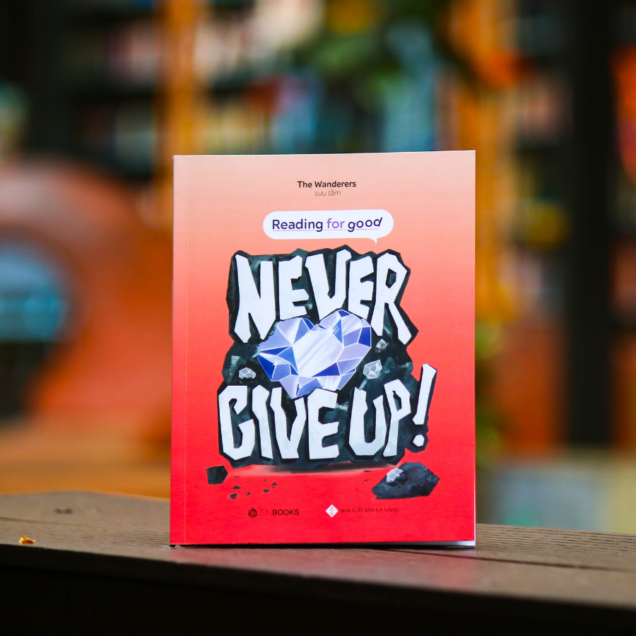 Never Give Up - Reading For Good