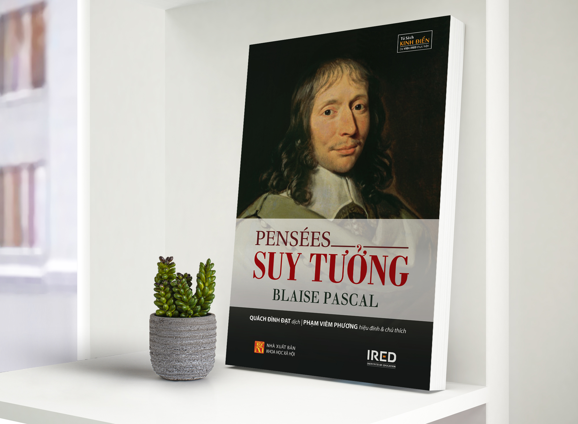 SUY TƯỞNG (Pensées) - Blaise Pascal - Quách Đình Đạt dịch - (bìa mềm)