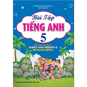 Sách - Bài Tập Tiếng Anh 5 (Biên Soạn Theo Bộ Sách Family And Friends 5 Special Edition) - HA