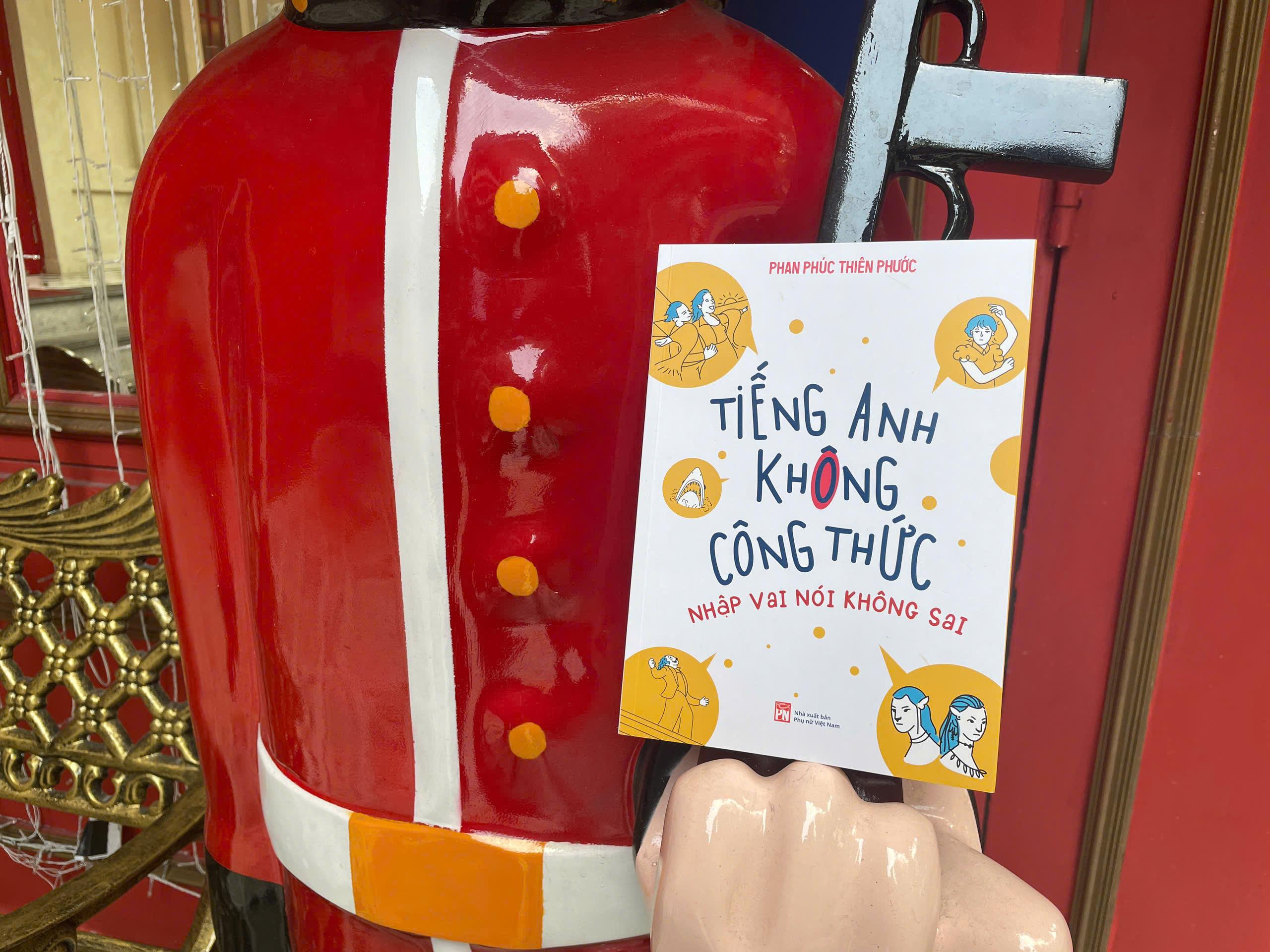 Sách - Tiếng Anh Không Công Thức - Nhập Vai Nói Không Sai