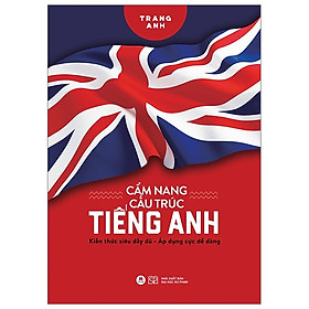 Sách: Cẩm Nang Cấu Trúc Tiếng Anh