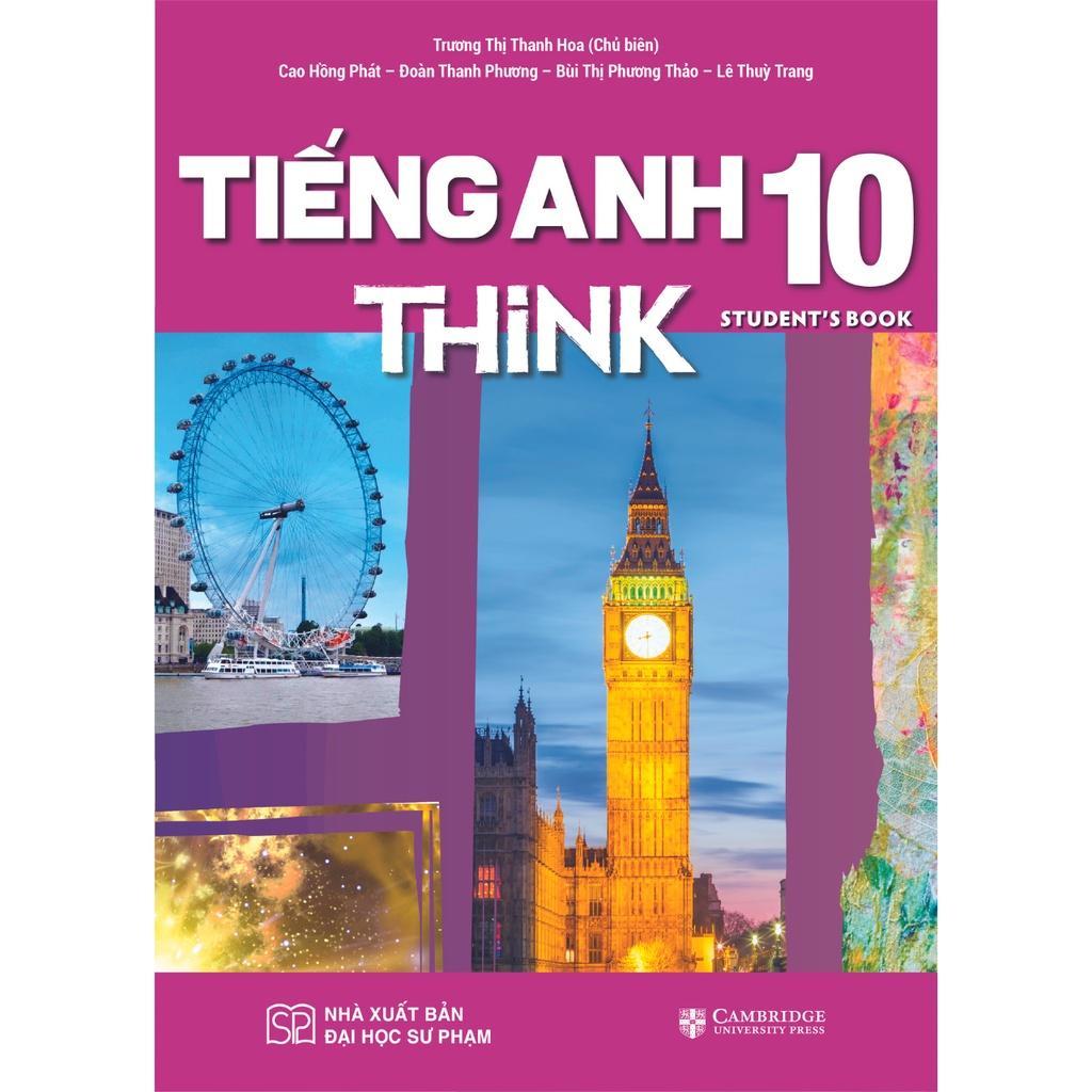 Sách - Giáo Khoa Tiếng Anh Lớp 10 Think - Student