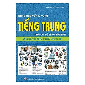 Nâng Cao Vốn Từ Vựng Tiếng Trung Theo Chủ Đề Bằng Hình Ảnh