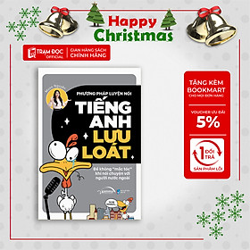 Trạm Đọc Official | Phương Pháp Luyện Nói Tiếng Anh Lưu Loát - Để Không "Mắc Tóc" Khi Nói Chuyện Với Người Nước Ngoài