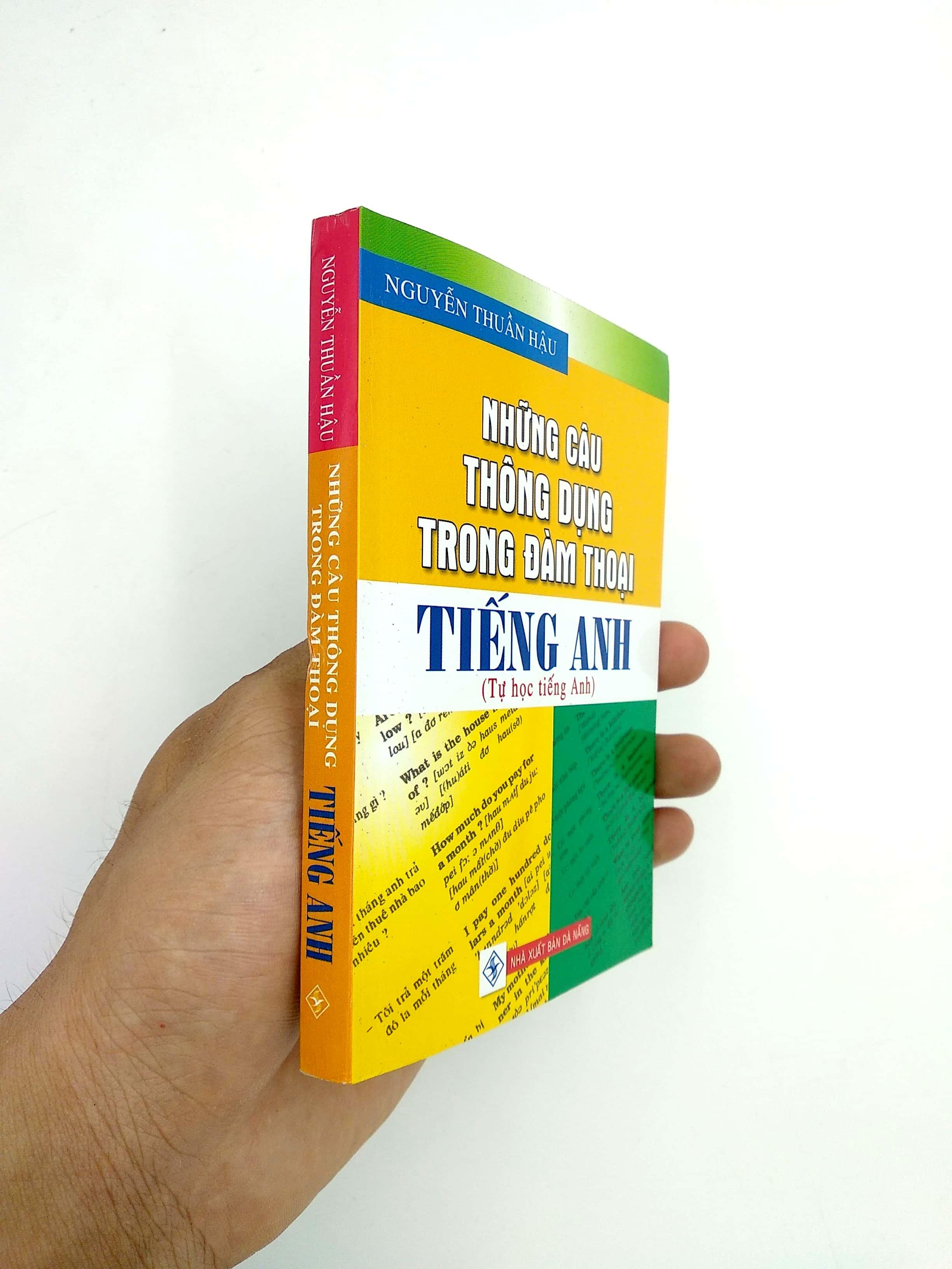 Những Câu Thông Dụng Trong Đàm Thoại Tiếng Anh (Tái Bản)