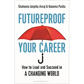 Sách Kinh tế tiếng Anh: Futureproof Your Career