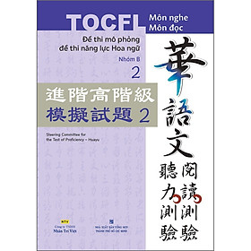 Đề Thi Mô Phỏng Đề Thi Năng Lực Hoa Ngữ - Nhóm B2