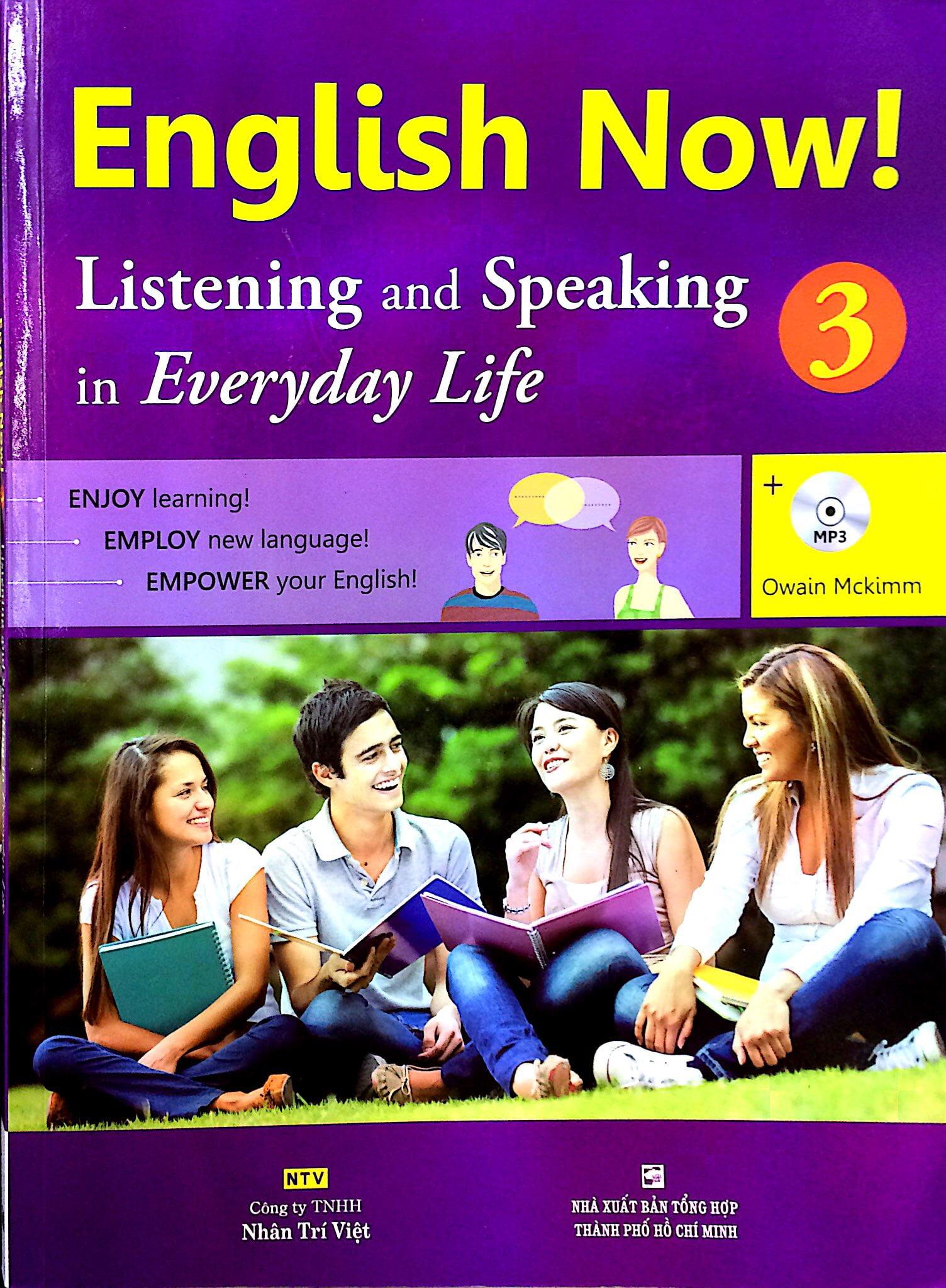English Now 3 - Listening And Speaking (Kèm CD)